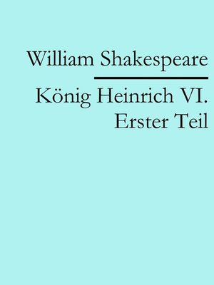 cover image of König Heinrich VI. Erster Teil